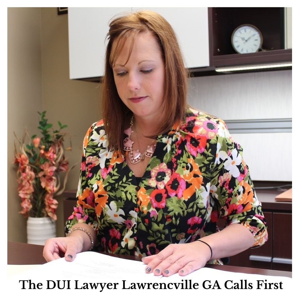 The DUI Lawyer Lawrenceville GA calls first.